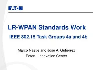 LR-WPAN Standards Work