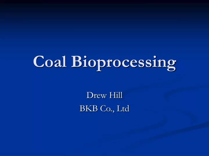 coal bioprocessing