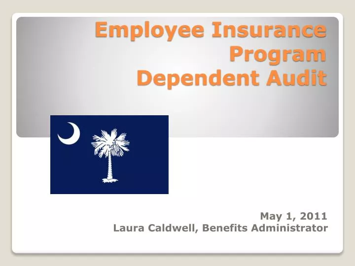 employee insurance program dependent audit