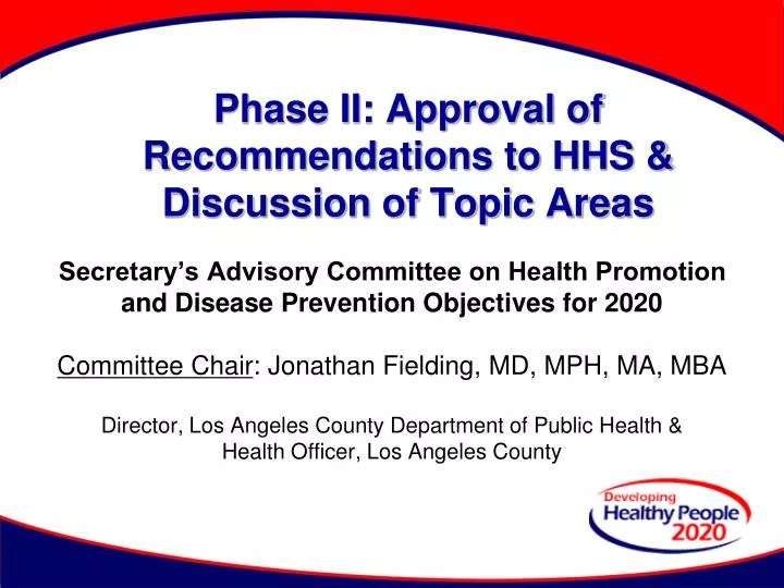 phase ii approval of recommendations to hhs discussion of topic areas