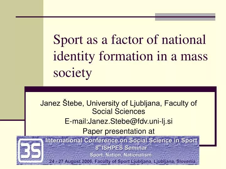 sport as a factor of national identity formation in a mass society