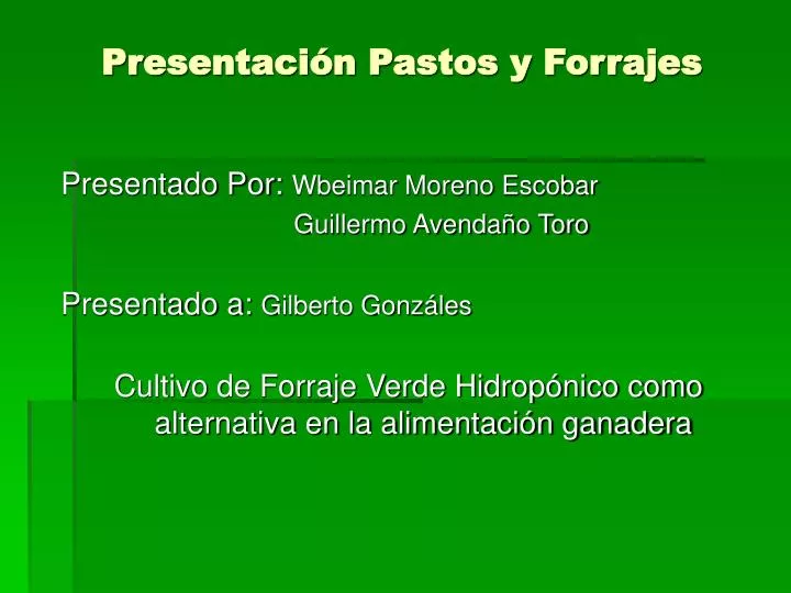 presentaci n pastos y forrajes