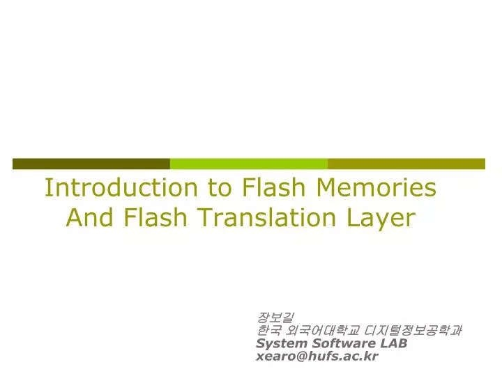 introduction to flash memories and flash translation layer