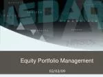 Equity Portfolio Management - slide 1