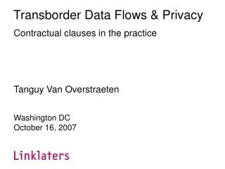 Transborder Data Flows &amp; Privacy