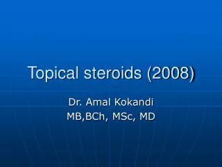 Topical steroids (2008)