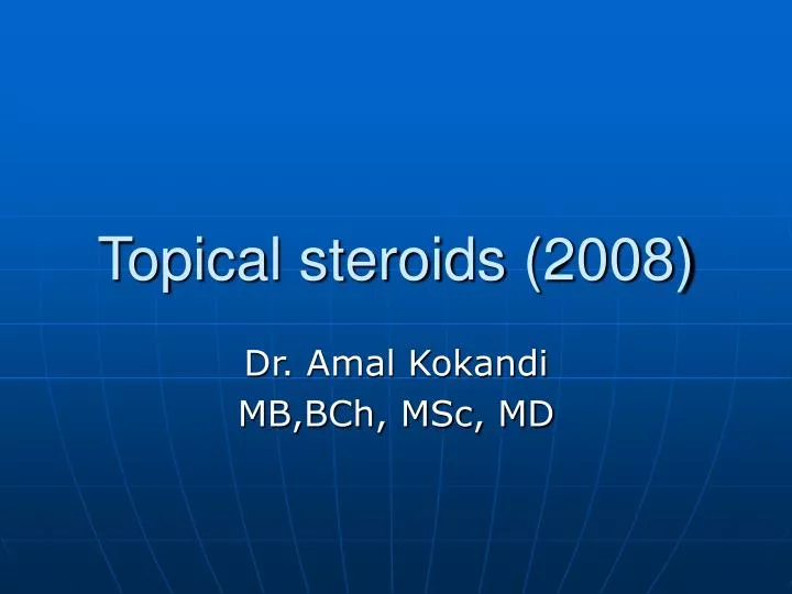 topical steroids 2008