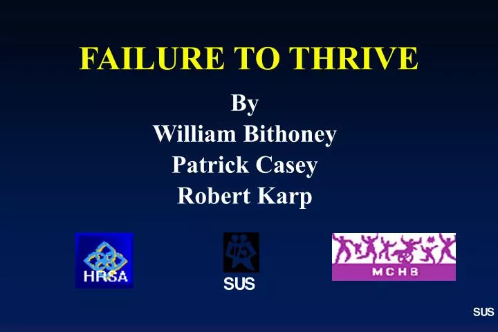 failure to thrive