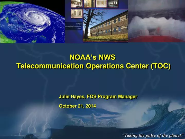noaa s nws telecommunication operations center toc