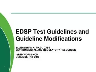 EDSP Test Guidelines and Guideline Modifications