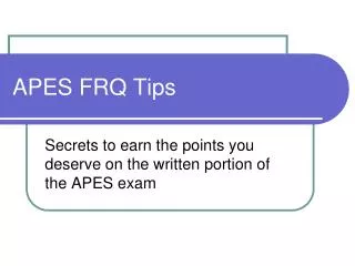 APES FRQ Tips