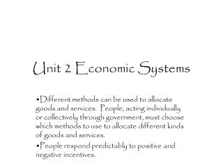 Unit 2 Economic Systems