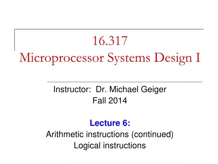 16 317 microprocessor systems design i