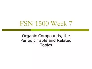 FSN 1500 Week 7