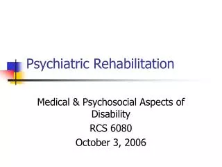 Psychiatric Rehabilitation