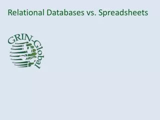 Relational Databases vs. Spreadsheets