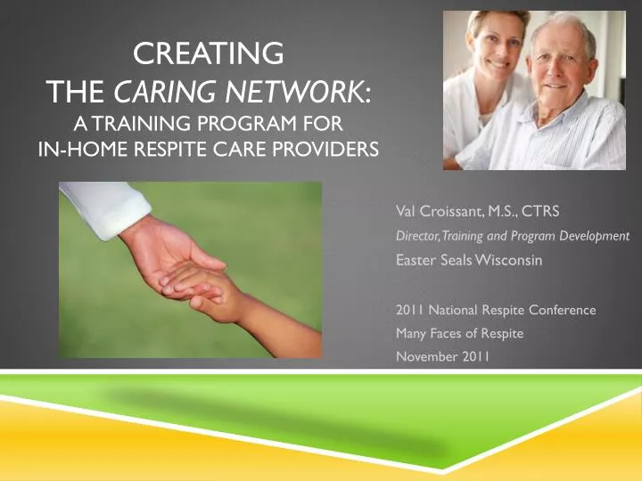 creating the caring network a training program for in home respite care providers