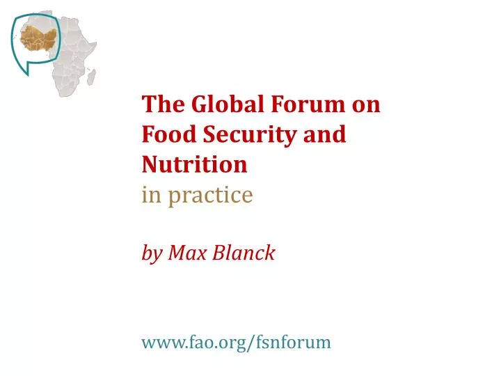 the global forum on food security and nutrition in practice by max blanck