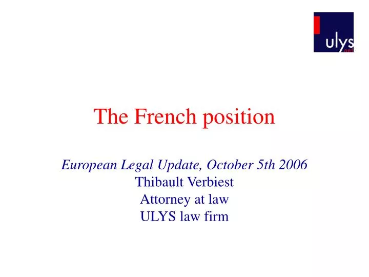 the french position