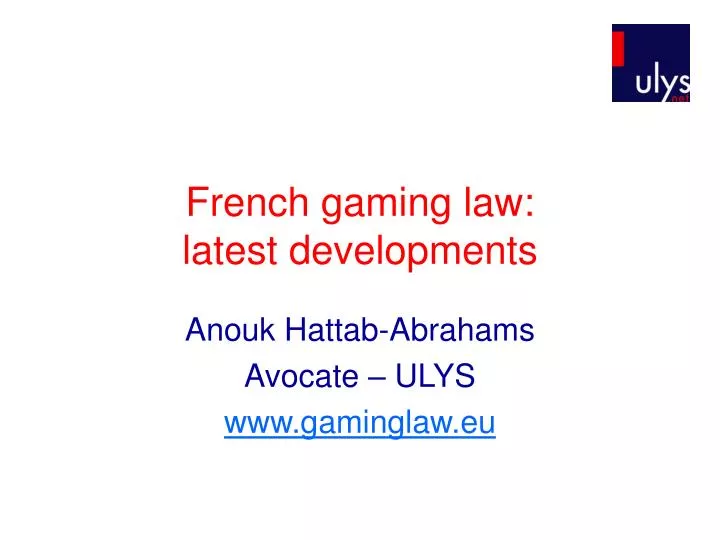 french gaming law latest developments