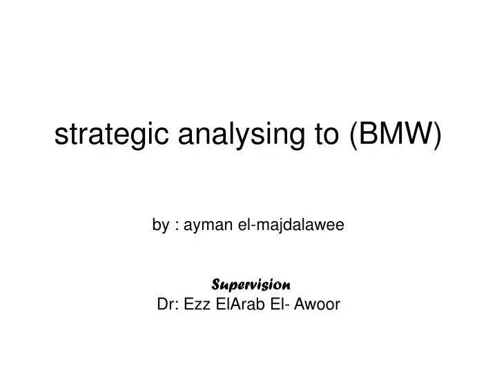 strategic analysing to bmw