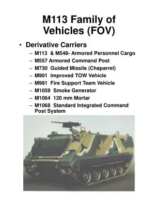 M113 Family of Vehicles (FOV)