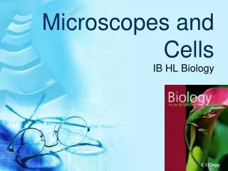 Microscopes and Cells
