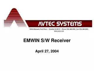 EMWIN S/W Receiver April 27, 2004
