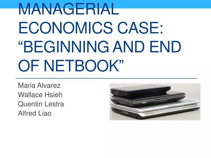 managerial economics case beginning and end of netbook