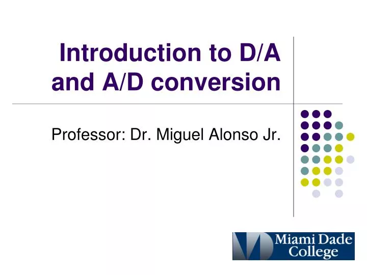 introduction to d a and a d conversion