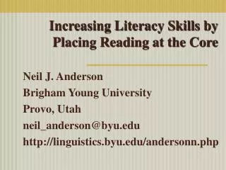increasing literacy skills by placing reading at the core