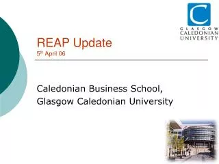 REAP Update 5 th April 06