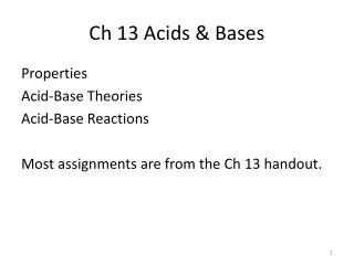 Ch 13 Acids &amp; Bases