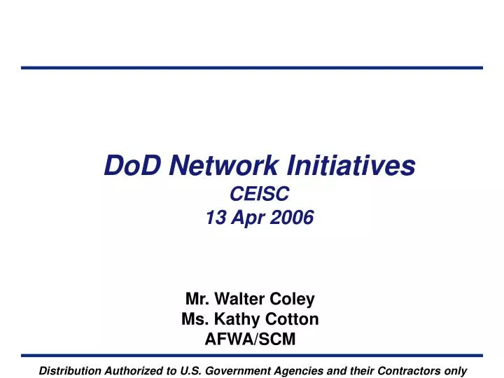 dod network initiatives ceisc 13 apr 2006