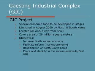 Gaesong Industrial Complex (GIC)