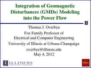 Integration of Geomagnetic Disturbances (GMDs) Modeling into the Power Flow