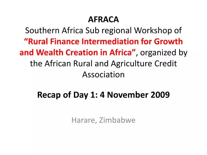 recap of day 1 4 november 2009 harare zimbabwe