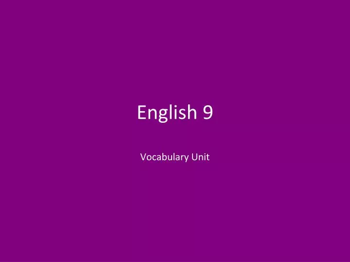 english 9 vocabulary unit