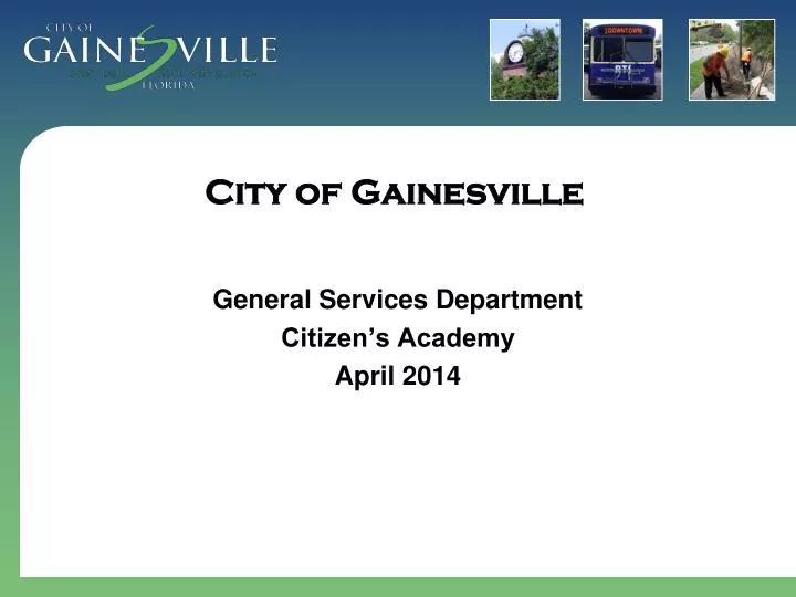 general services department citizen s academy april 2014