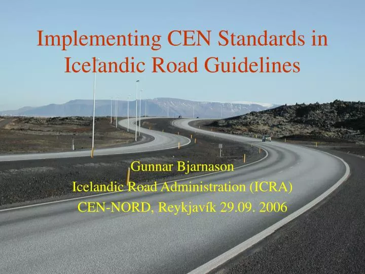 implementing cen standards in icelandic road guidelines