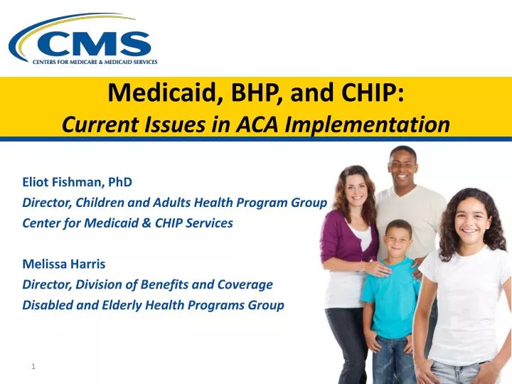 medicaid bhp and chip current issues in aca implementation