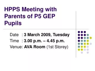 HPPS Meeting with Parents of P5 GEP Pupils