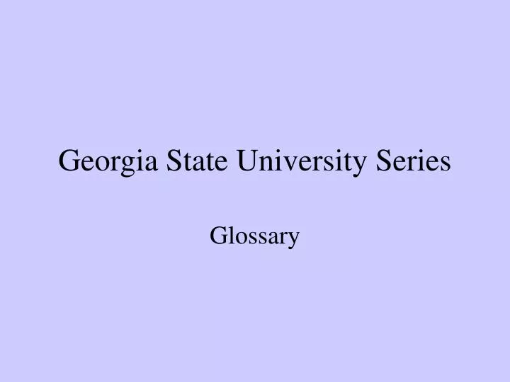 georgia state university series