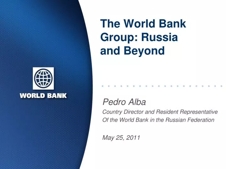 the world bank group russia and beyond