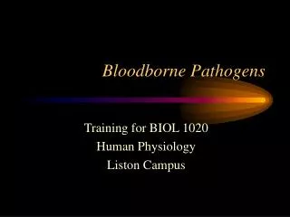 Bloodborne Pathogens