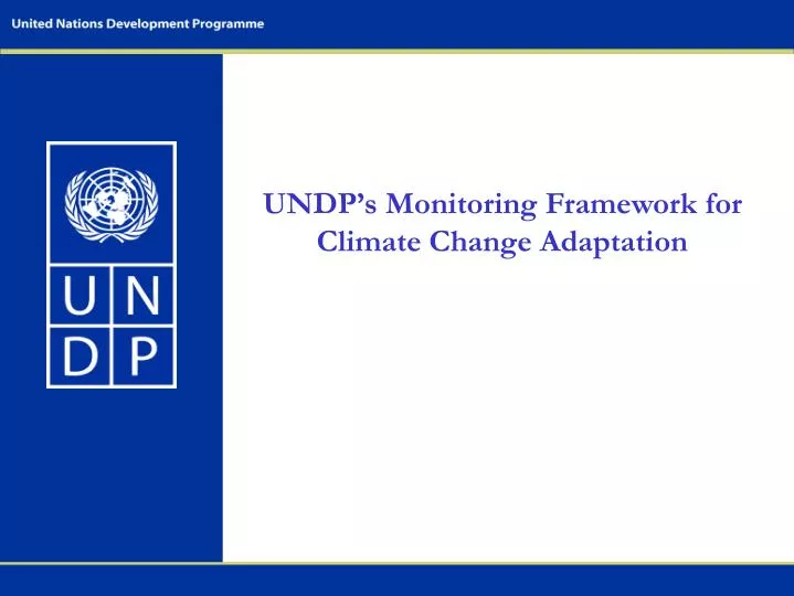 undp s monitoring framework for climate change adaptation