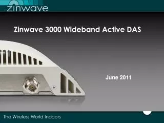 Zinwave 3000 Wideband Active DAS