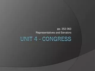 Unit 4 - Congress
