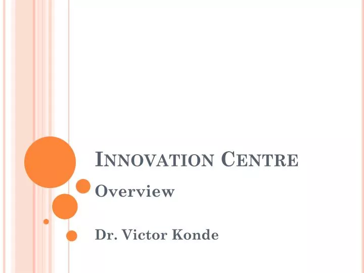 innovation centre