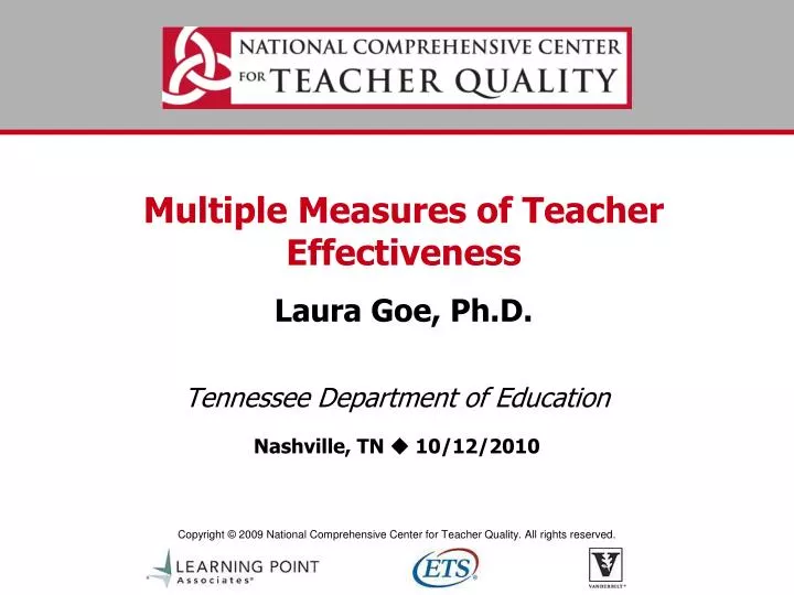 multiple measures of teacher effectiveness laura goe ph d